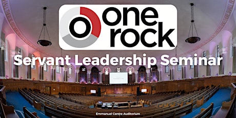 One Rock Servant Leadership Seminar