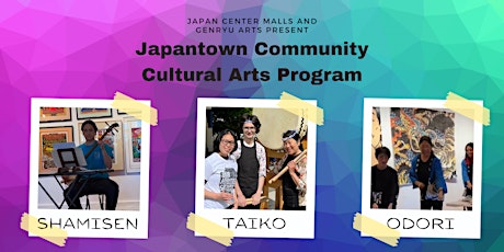 Studio Gen: Japantown Cultural Performing Arts Workshops