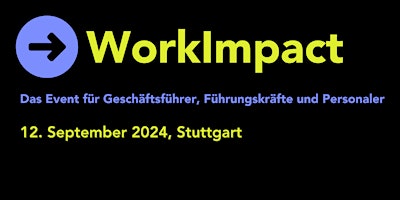 Imagem principal do evento WorkImpact: Die Arbeitswelt von morgen formen