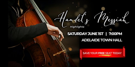 Handel's Oratorio 'Messiah' Highlights - FREE at the Adelaide Town Hall primary image
