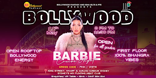 Primaire afbeelding van BARBIE Bollywood CRUISE NIGHT IN SYDNEY- Featuring DJ LEMON from India