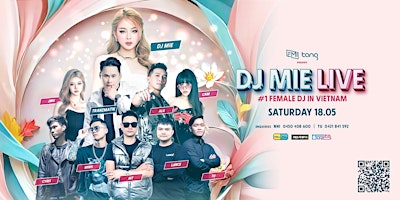 Hauptbild für EMI x TANG PRESENTS: DJ MIE LIVE | 18 MAY 24