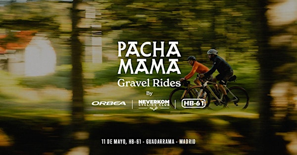 Pachamama Gravel Ride HB-61 & NEVERKOM