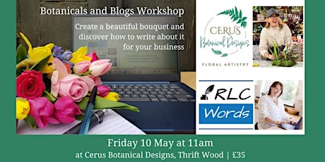 Botanicals and Blogs Workshop