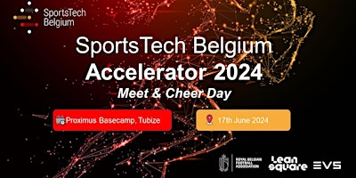 Imagen principal de SportsTech Belgium Meet & Cheer Day | Accelerator 2024  | 17th June 2024