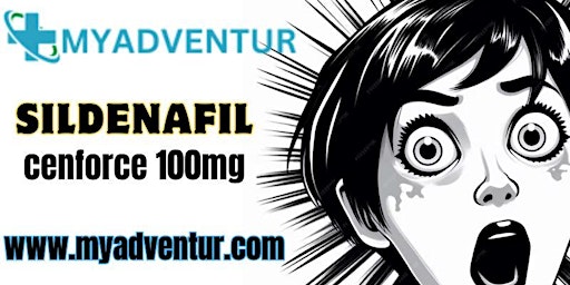 Buy Cenforce 100 mg (Sildenafil Citrate) - myadventur.com primary image