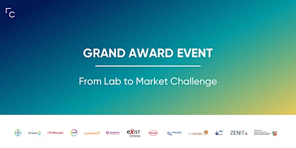 Grand Award Event - From Lab to Market Challenge