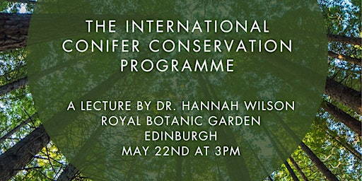 Imagem principal de Biodiversity Week Lecture: The International Conifer Conservation Programme