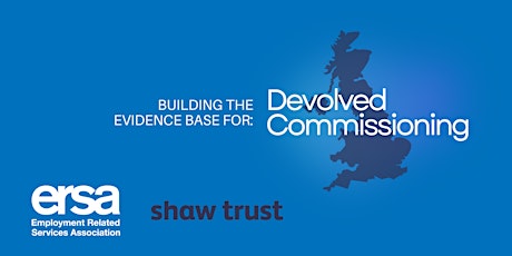 Building the Evidence Base for Devolved Commissioning