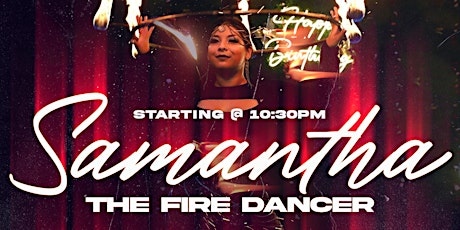 Samantha the Fire Dancer LIVE at Kabana Saturdays