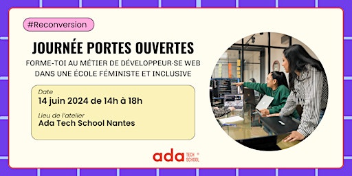 Image principale de Journée Portes Ouvertes - Ada Tech School Nantes (14/06)