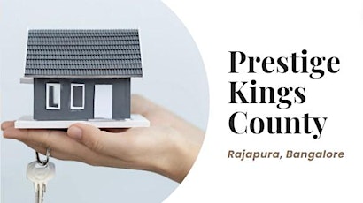 Prestige Kings County: Luxurious Residential Plots in Bangalore