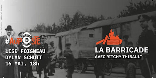 Hauptbild für #AUPOSTE La Barricade #5: Comprendre et combattre l’antitsiganisme