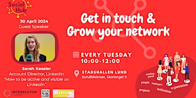 Get in touch & Grow your Network 30 April: Sarah Kessler from LinkedIn primary image