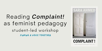 Imagem principal do evento Reading Complaint! as feminist pedagogy