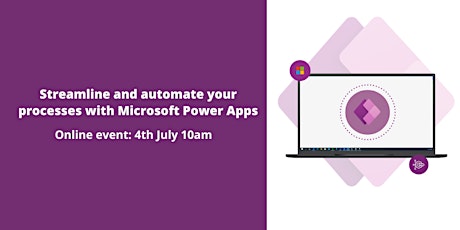 Streamline and automate your processes with Microsoft Power Apps