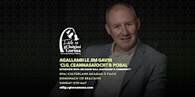 Imagem principal do evento Jim Gavin Q&A (in English): GAA, Leadership and Community