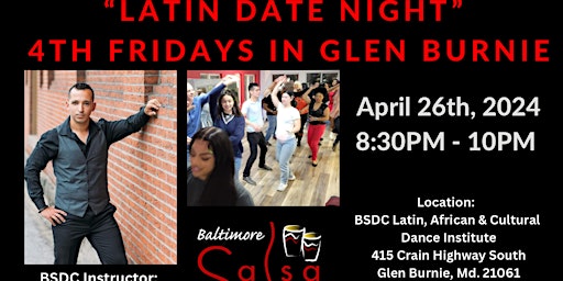 Primaire afbeelding van 4th Fridays- Monthly Latin Date Night with Lessons in Glen Burnie!
