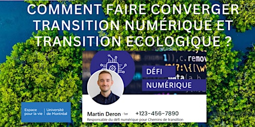 Défi Numérique 2040 - Chemins de transition au Québec avec Martin Deron primary image