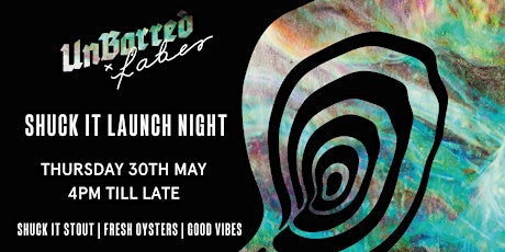 UnBarred x Faber - Shuck It Oyster Stout Launch