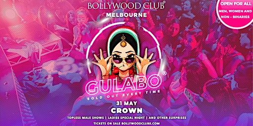 Imagem principal do evento Bollywood Club - GULABO at Crown, Melbourne