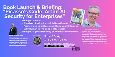 AI Security Book Launch & Breakfast Briefing: Andrew Rice (Kegai Enterprise Gen Ai networking event)