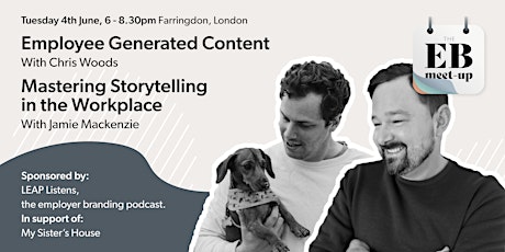 Employee Generated Content & Mastering Storytelling in the Workplace