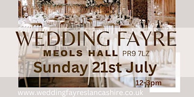 Wedding Fayre at Meols Hall, Southport Sunday 21st July 24 12pm-3pm  primärbild
