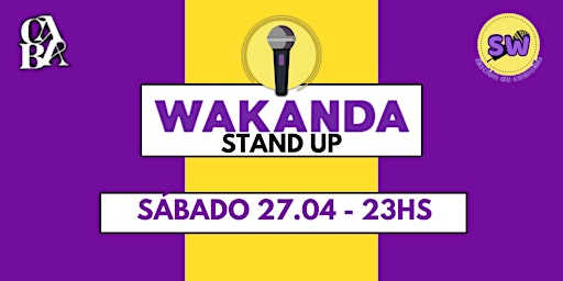Imagem principal do evento Wakanda stand up
