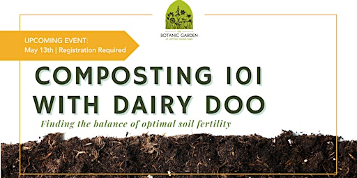 Immagine principale di Composting 101 with Dairy Doo 