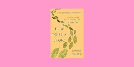 Download [EPub]] How to Be a Stoic: Using Ancient Philosophy to Live a Mode