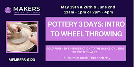 Pottery: 3 Day Introduction to Wheel Throwing