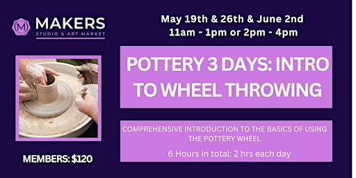 Imagen principal de Pottery: 3 Day Introduction to Wheel Throwing