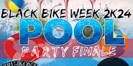 Black Bike Week Pool Party Finale TRUIKONZ MC & PURE PLATINUM MC/SC