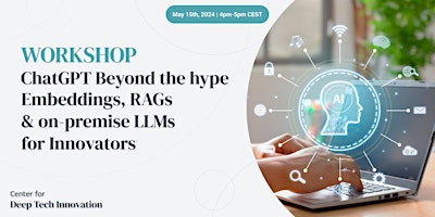 ChatGPT Beyond the hype - Embeddings, RAGs & on-premise LLMs for Innovators primary image