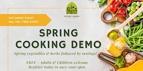 FREE Spring Cooking Demonstration at The Botanic Gardens
