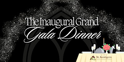 Image principale de The Inaugural Grand Gala Dinner