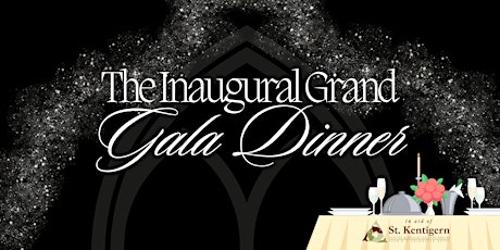 The Inaugural Grand Gala Dinner