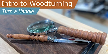 Introduction to Turning: Make a Handle
