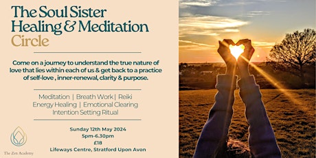 The Soul Sister Meditation & Healing Circle - May