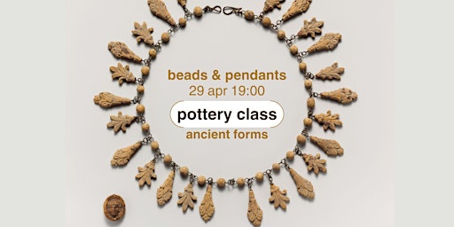 Image principale de Ancient forms: beads & pendants