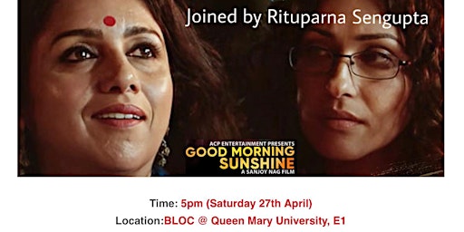 Imagem principal do evento Film & Talk - Good Morning Sunshine with Rituparna Sengupta