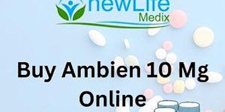 Buy Ambien 10 Mg Online