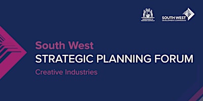 Strategic Planning Forum – Creative Industries primary image