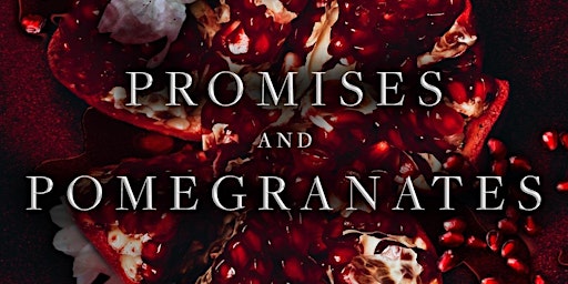 DOWNLOAD [pdf]] Promises and Pomegranates (Monsters & Muses, #1) by Sav R. primary image