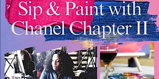 Immagine principale di SIP & PAINT WITH CHANEL CHAPTER II 