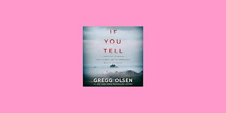 [EPub] Download If You Tell: A True Story of Murder, Family Secrets, and th