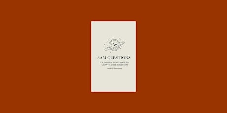 download [pdf]] 3am Questions: For Inspiring Conversations, Growth & Self R