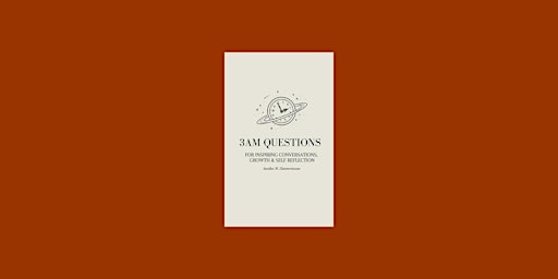 download [pdf]] 3am Questions: For Inspiring Conversations, Growth & Self R primary image