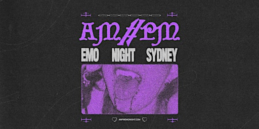 Imagem principal do evento AM//PM Emo Night // Sydney May 25